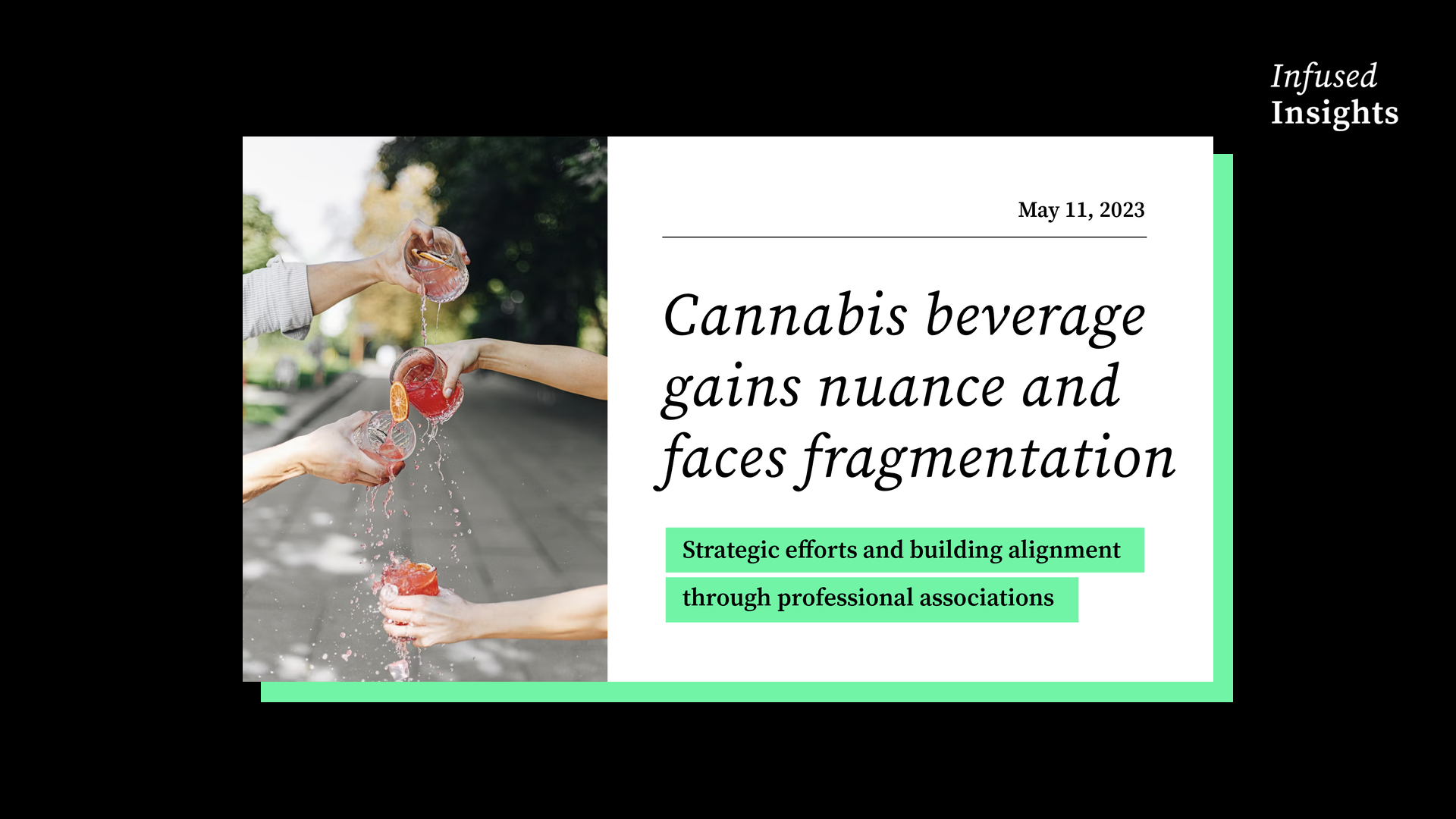 Are you participating in a cannabis beverage association?