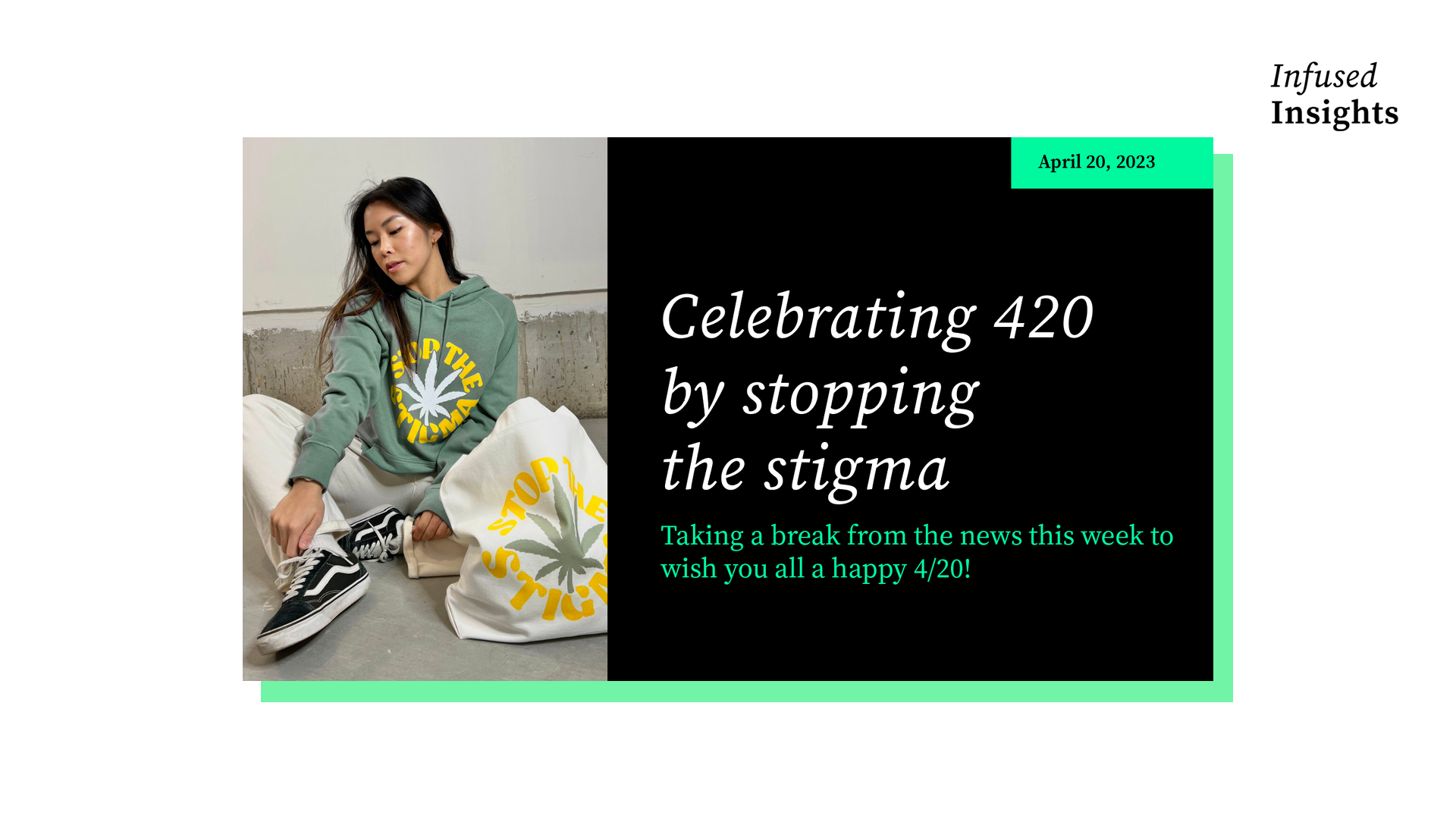 Celebrating 4/20 with a Purpose: Breaking Down Stereotypes and Promoting Responsible Cannabis Consumption