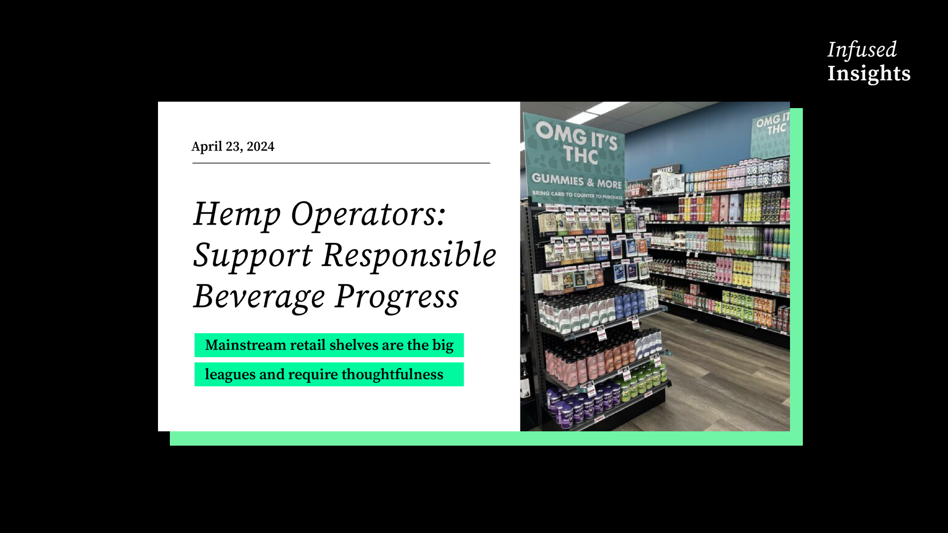 Hemp Operators: Support Responsible and Incremental Beverage Progress