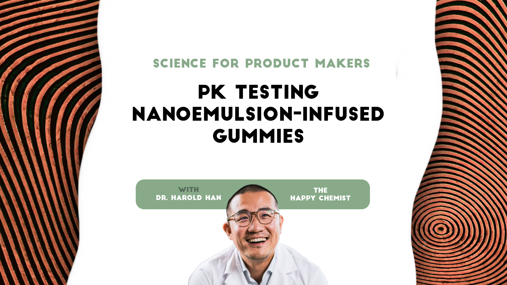 Science for product makers: PK testing nanoemulsion-infused gummies