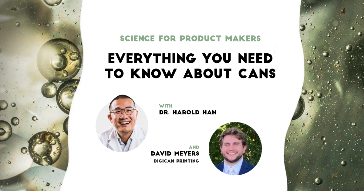 Science for product makers: Everything you need to know about cans