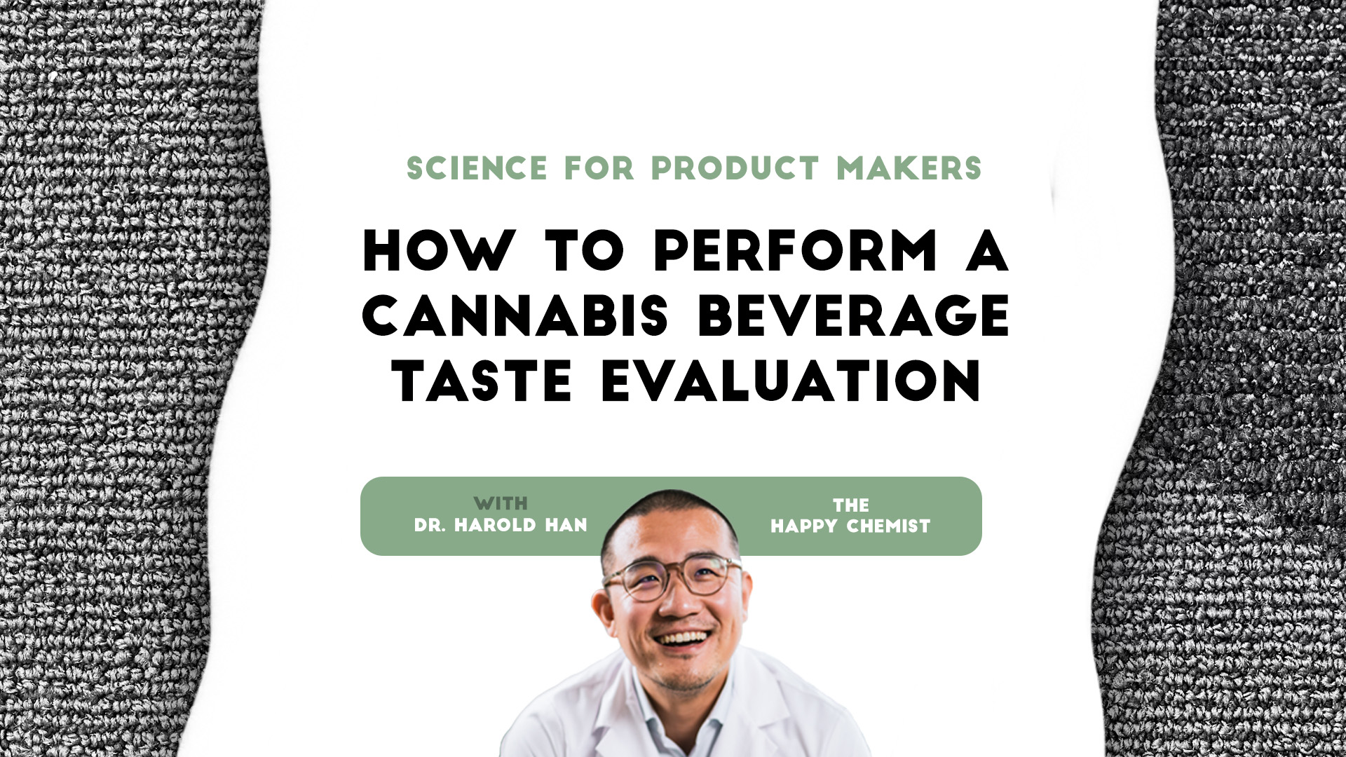 Science for product makers: How to perform a cannabis beverage taste evaluation